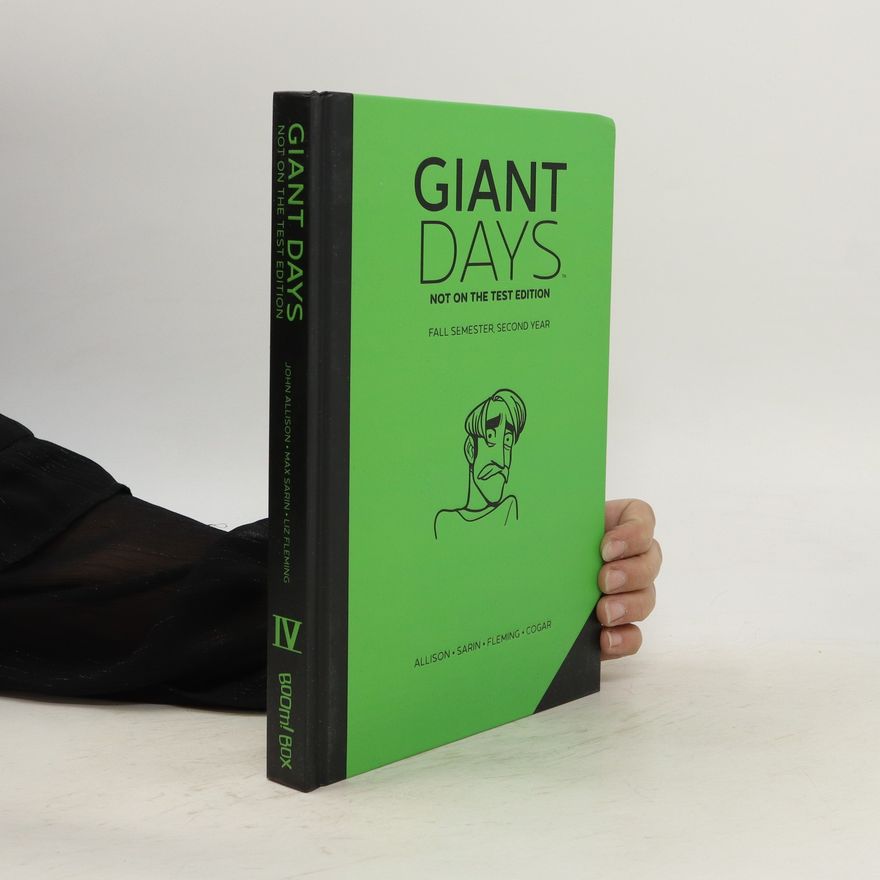 Kolektiv autorů Giant Days: Not On the Test Edition IV.