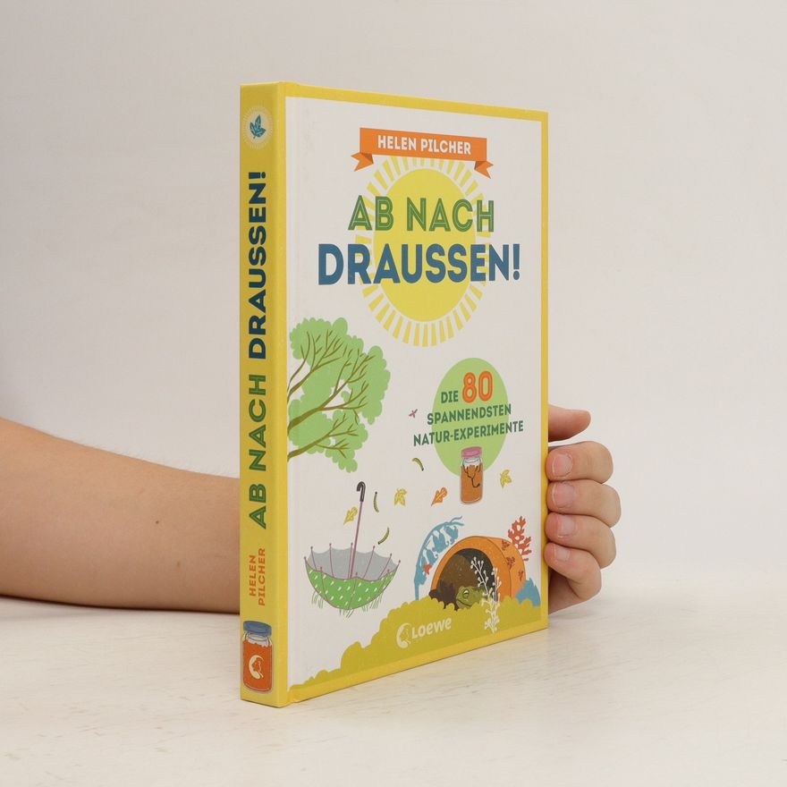 Helen Pilcher Ab nach draussen!