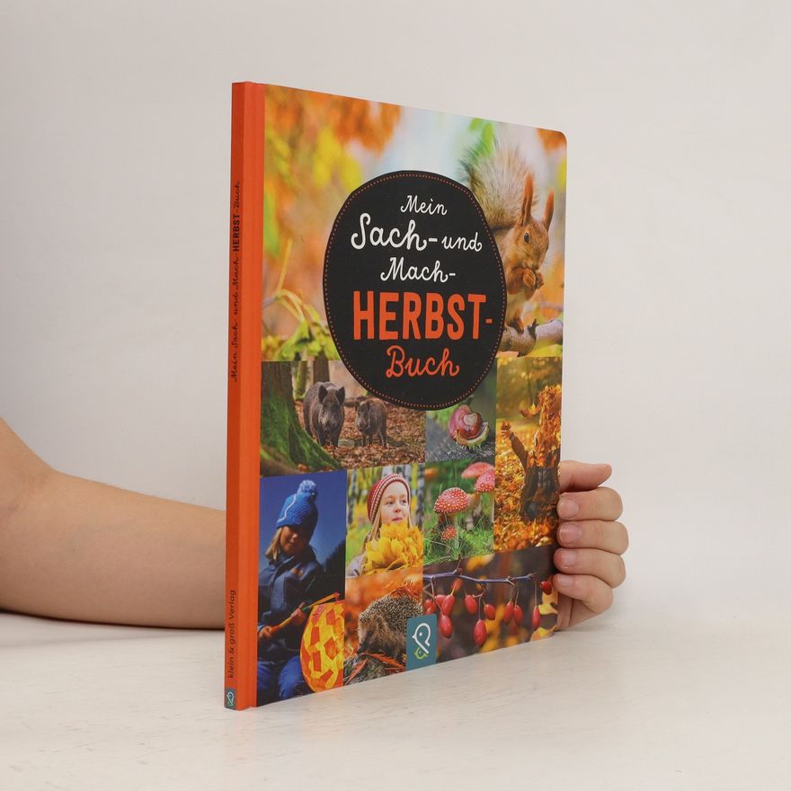 Autorenkollektiv Mein Sach- und Mach-Herbst-Buch