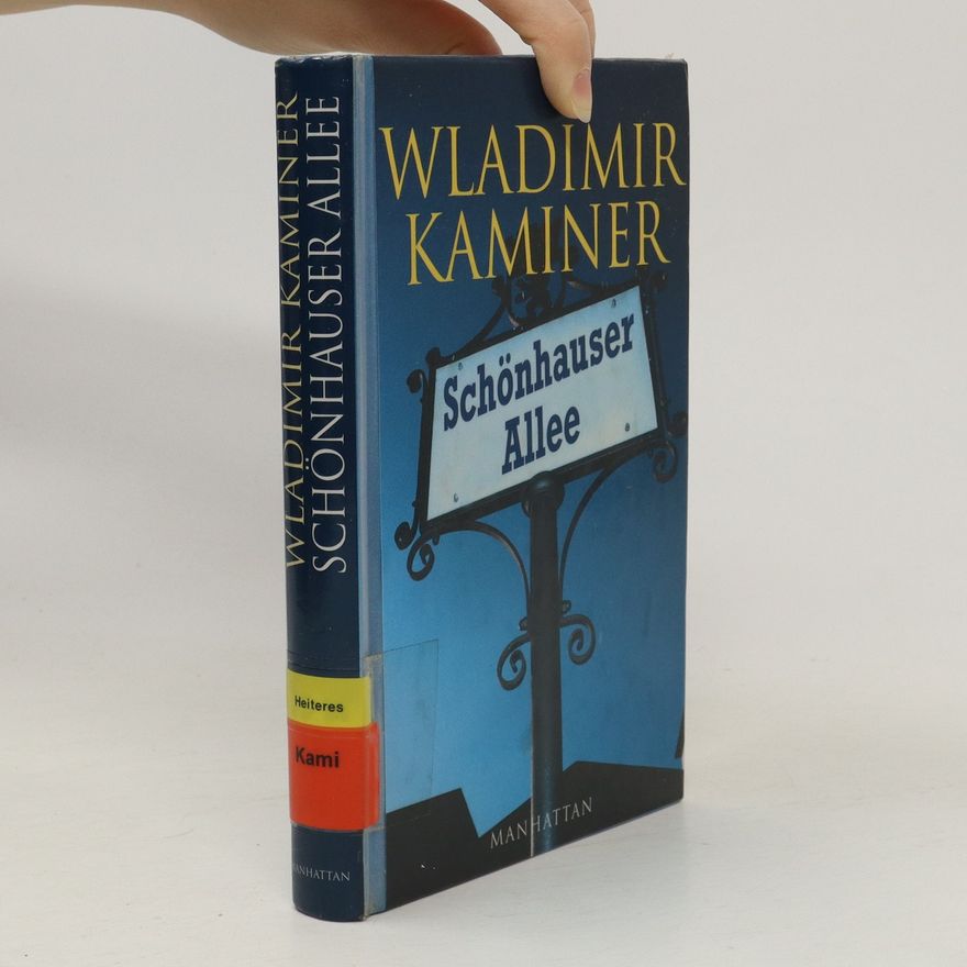 Wladimir Kaminer Schönhauser Allee