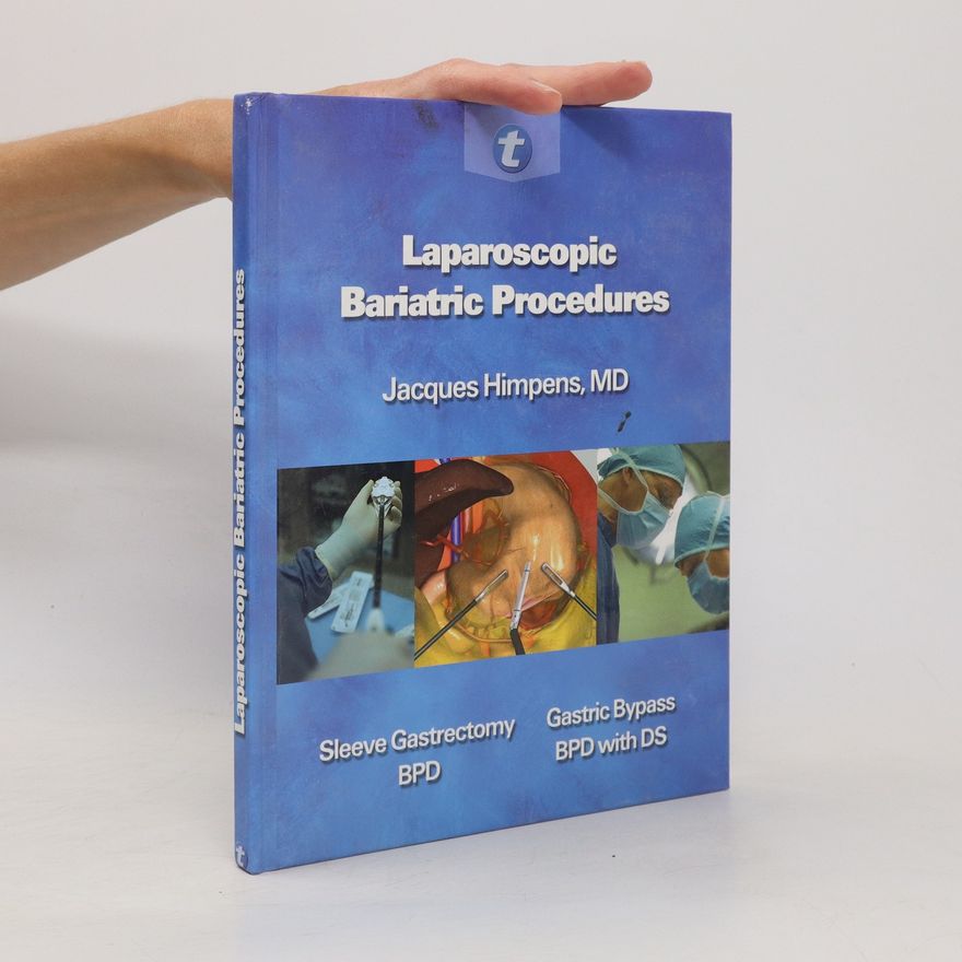 Jacques Himpens Laparoscopic Bariatric Procedures
