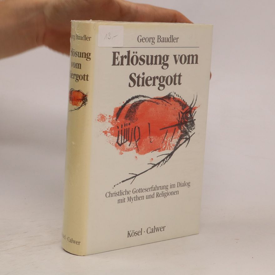Georg Baudler Erlösung vom Stiergott