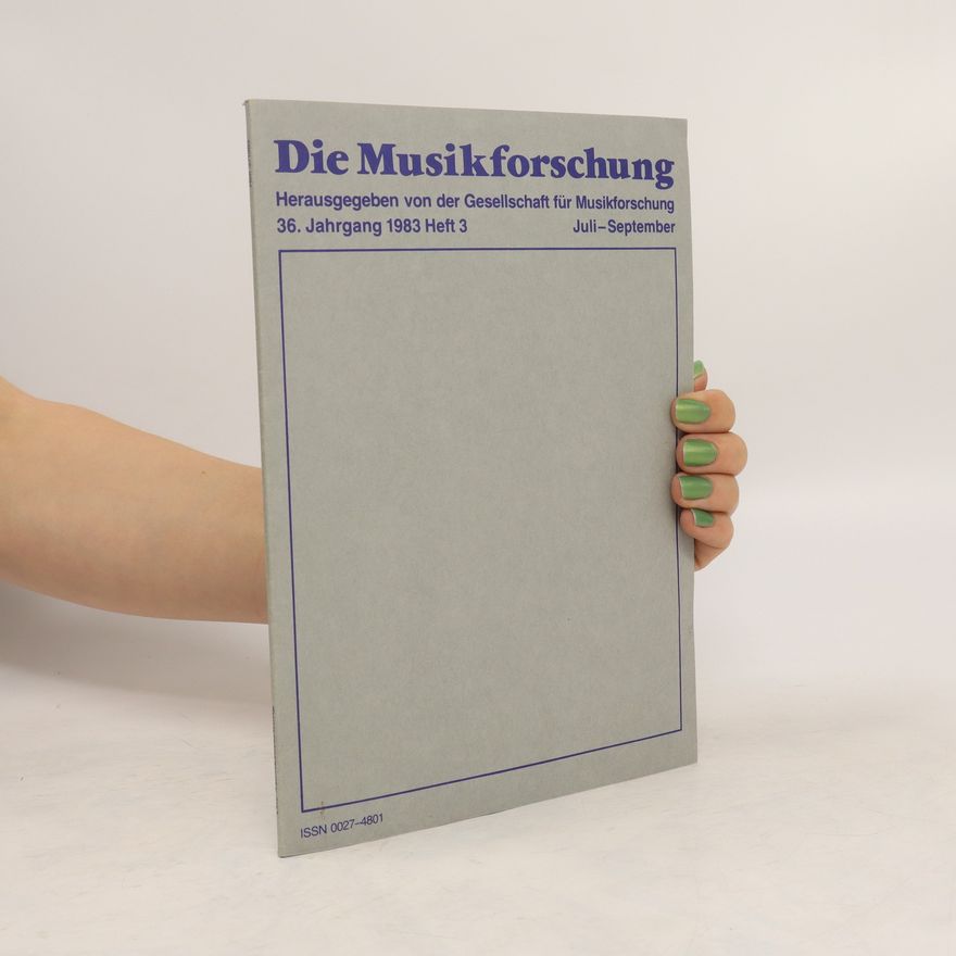 Kolektiv autorů Die Musikforschung 36/1983