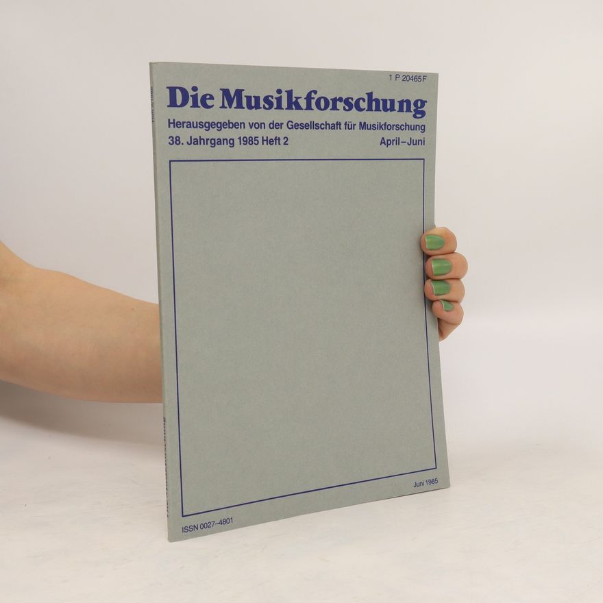 Kolektiv autorů Die Musikforschung 4-6/1985