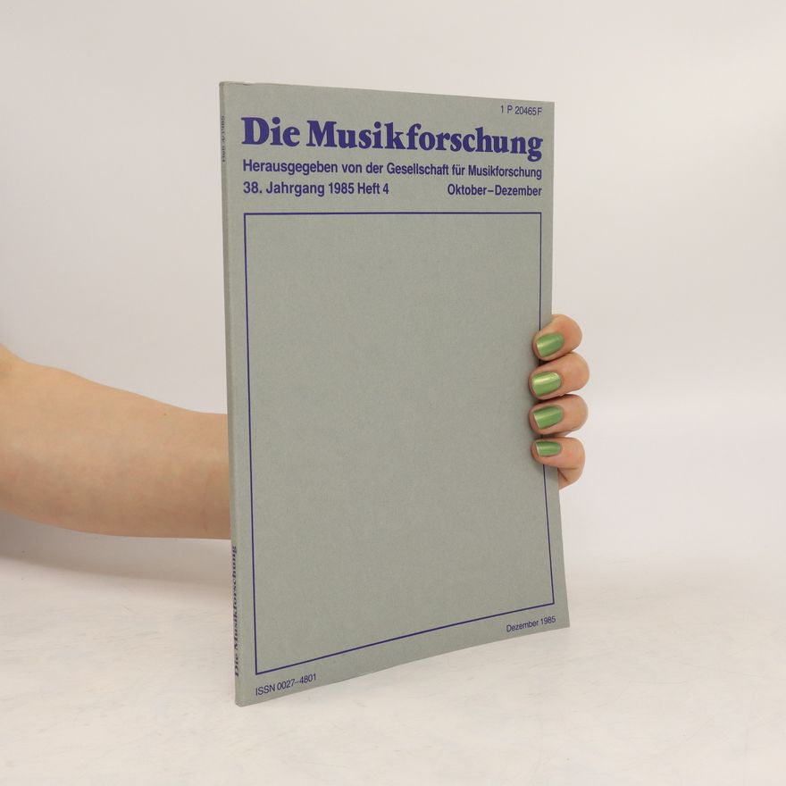 Kolektiv autorů Die Musikforschung 38/1985