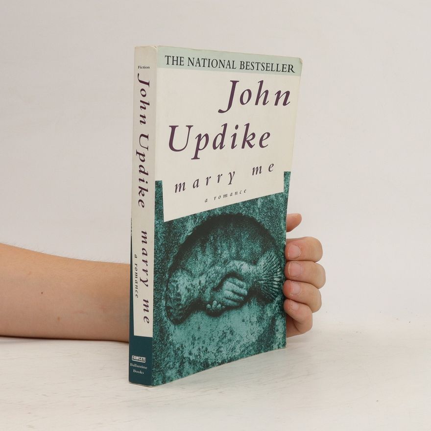 John Updike Marry Me