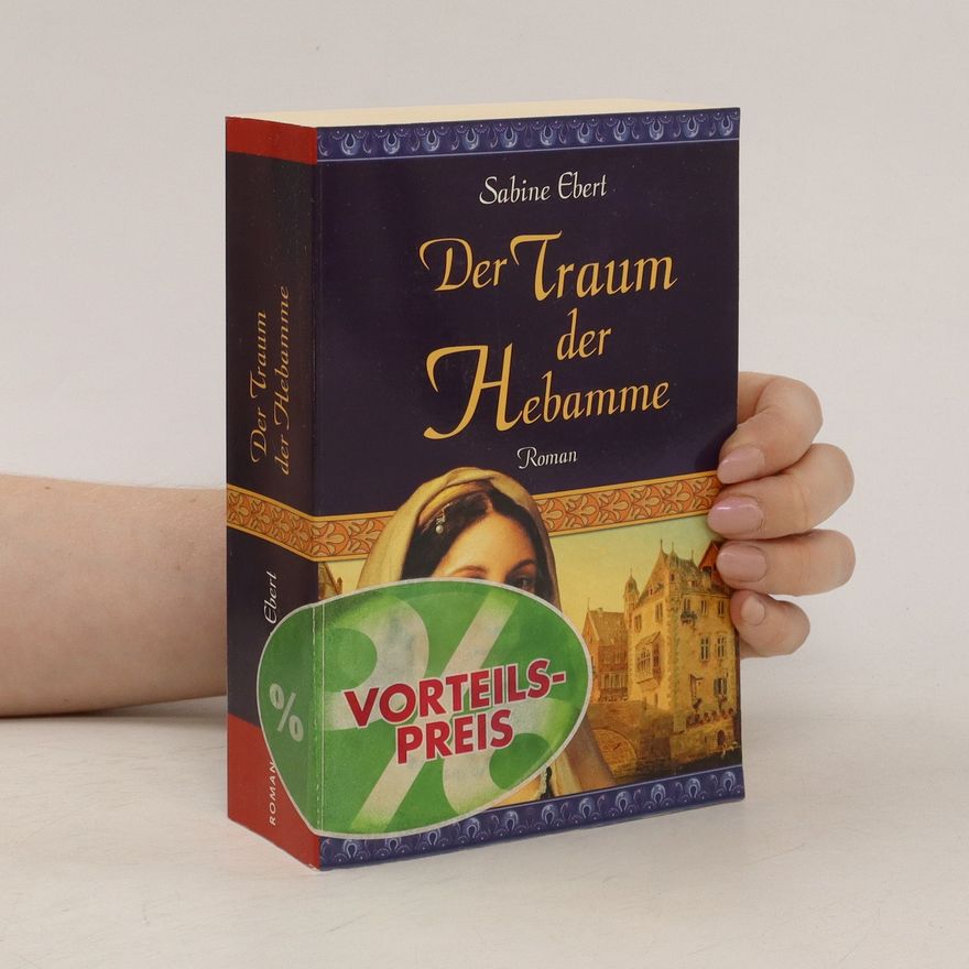 Sabine Ebert Der Traum der Hebamme