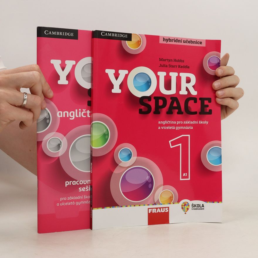 Various authors Your Space 1. Učebnice + pracovní sešit