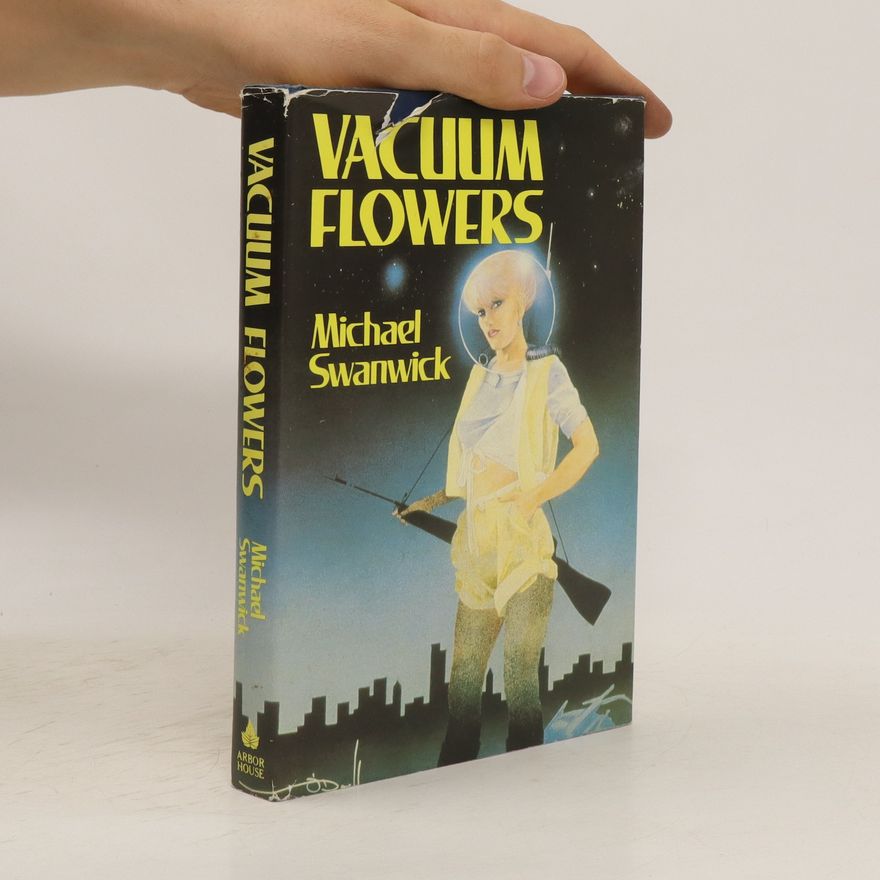 Michael Jurgen Swanwick Vacuum flowers