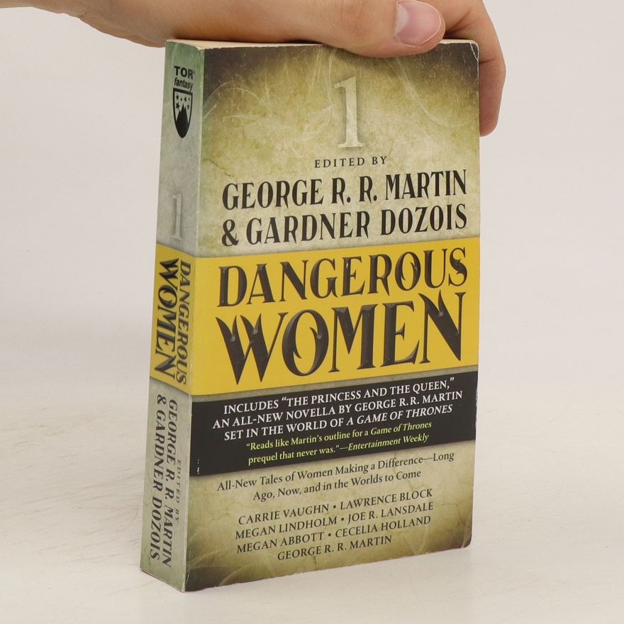 George R. R. Martin Dangerous Women