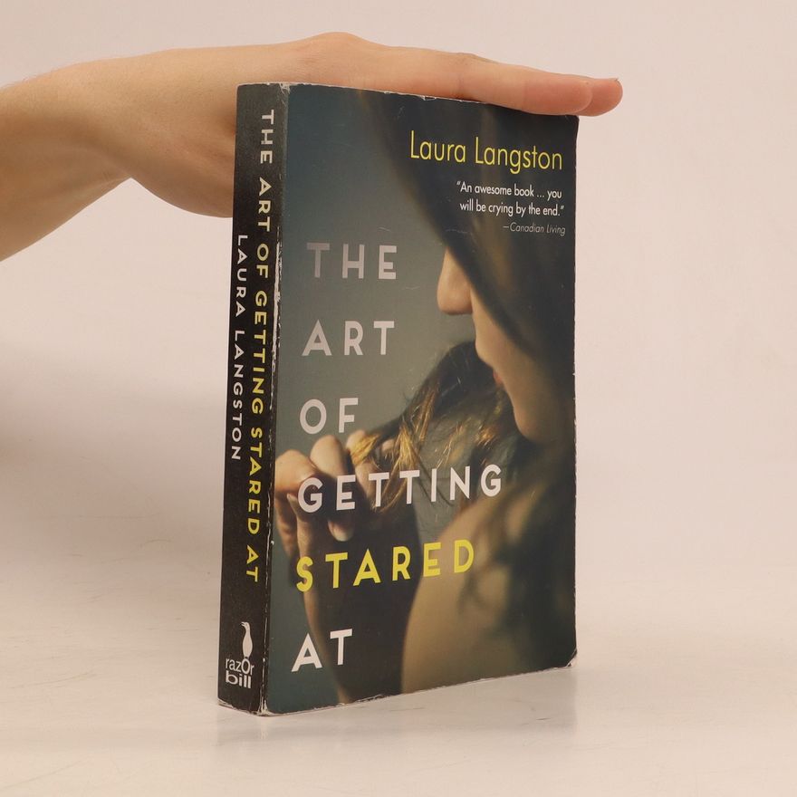 Laura Langston The Art of Getting Stared At