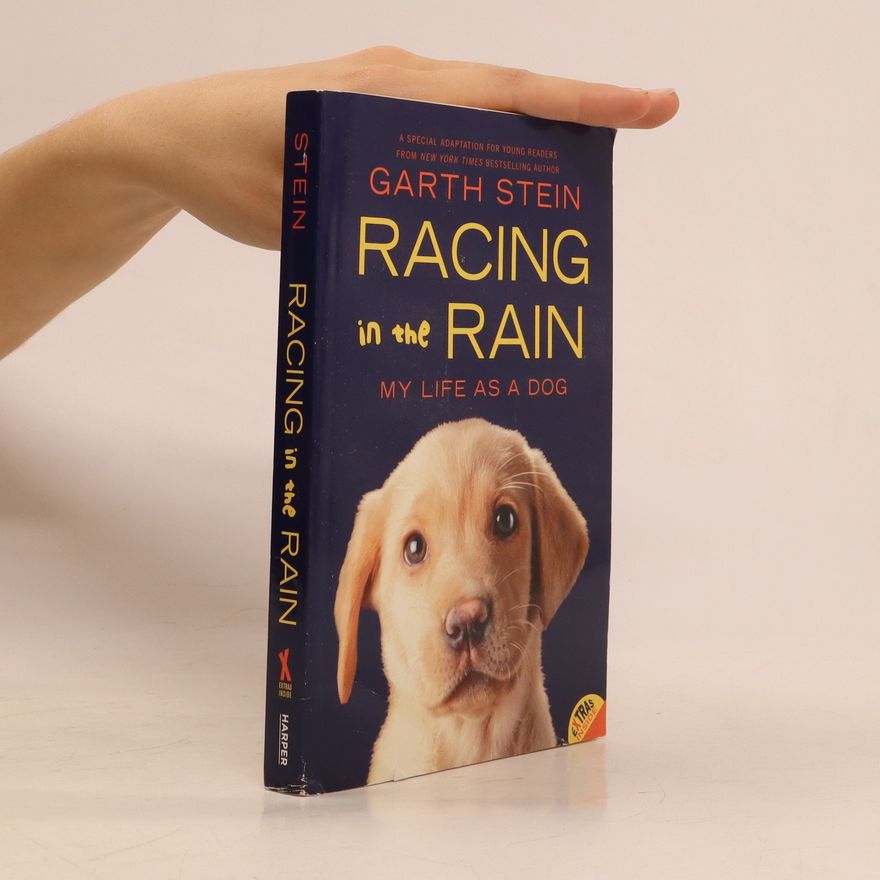 Garth Stein Racing in the Rain