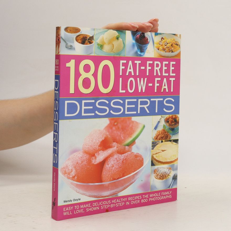 Wendy Doyle 180 Fat-Free Low-Fat Desserts