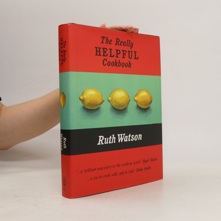 Ruth Watson The Really Helpful Cookbook