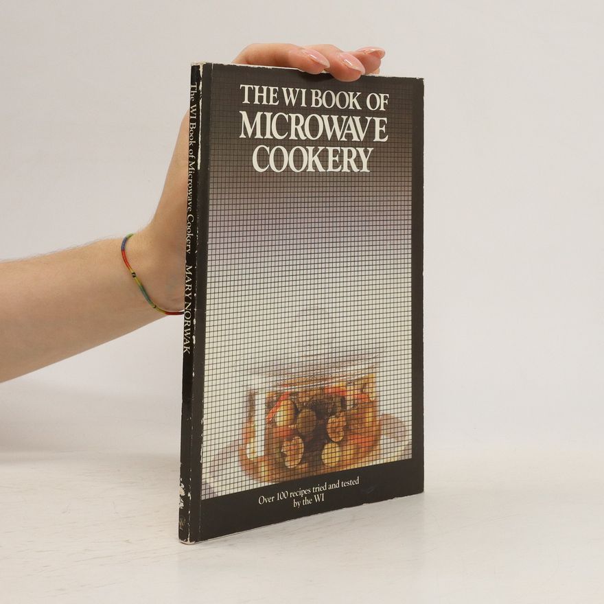 Mary Norwak The WI Book of Microwave Cookery