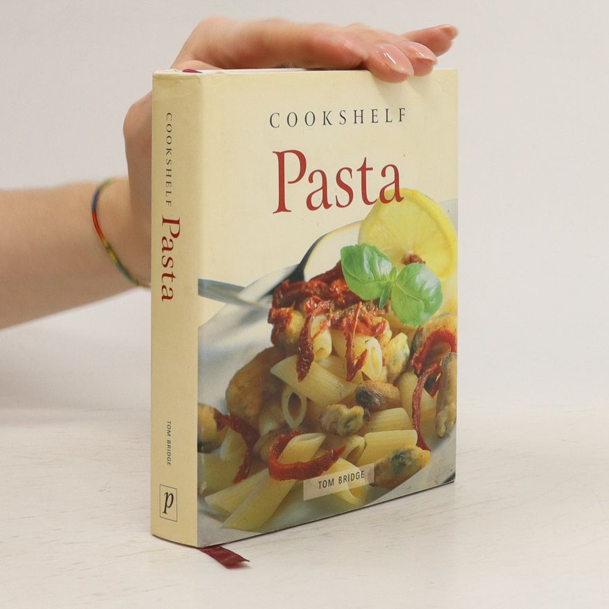 Tom Bridge Pasta. Cookshelf.