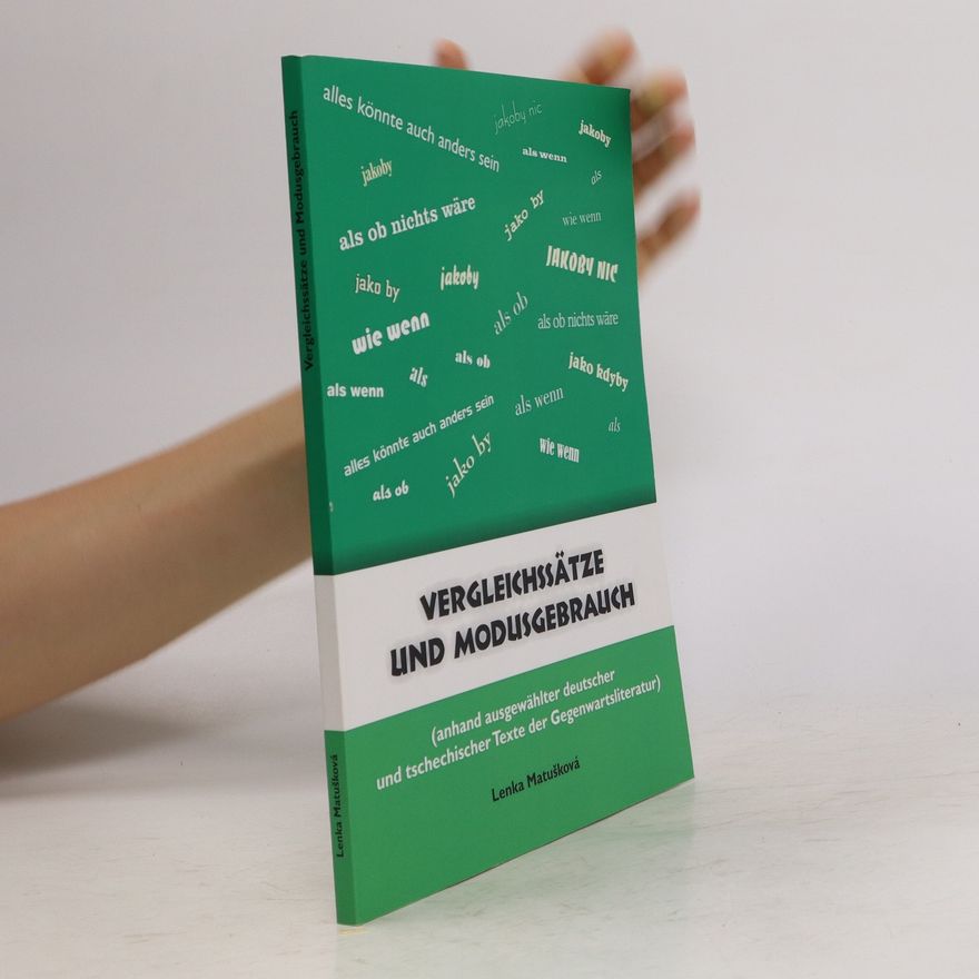 Lenka Matušková Vergleichssätze und Modusgebrauch