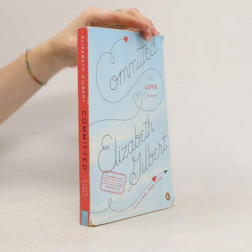 Elizabeth Gilbert Committed