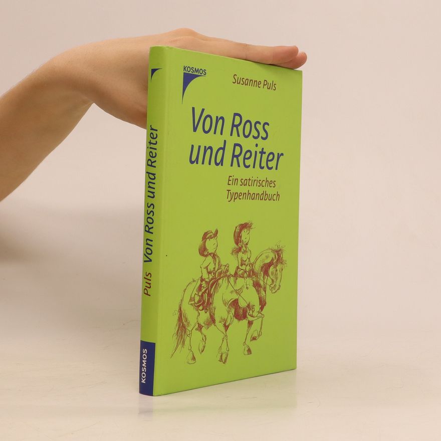 Susanne Puls Von Ross und Reiter