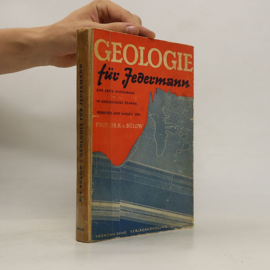 K. v. Bülow Geologie für Jedermann