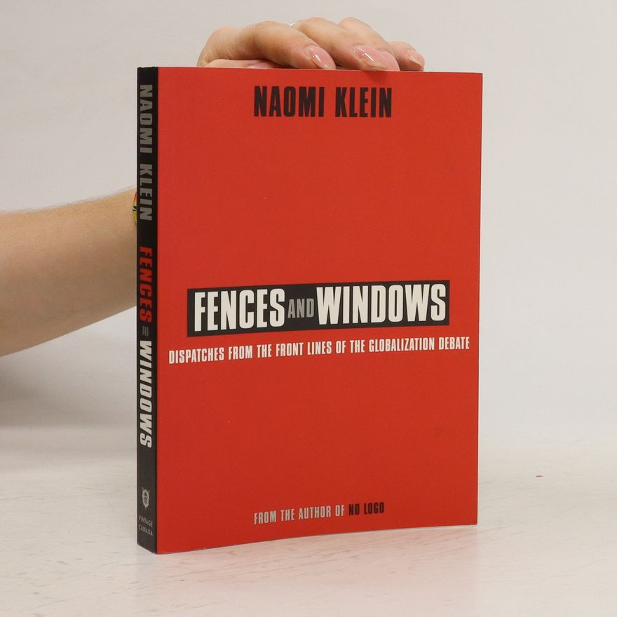 Naomi Klein Fences and Windows