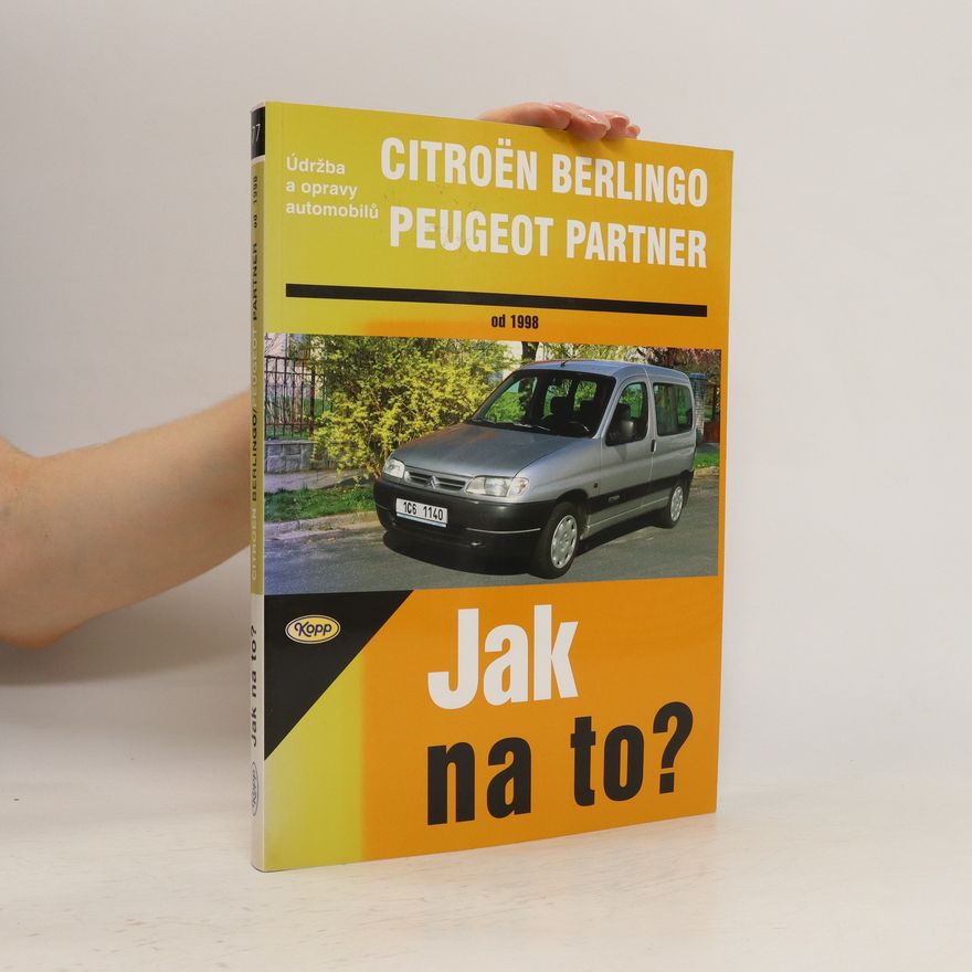 Autorenkollektiv Údržba a opravy automobilů Citroën Berlingo a Peugeot Partner