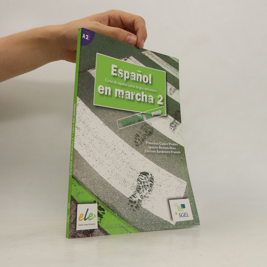 Pilar Díaz Espanol en marcha 2. Libro del alumno