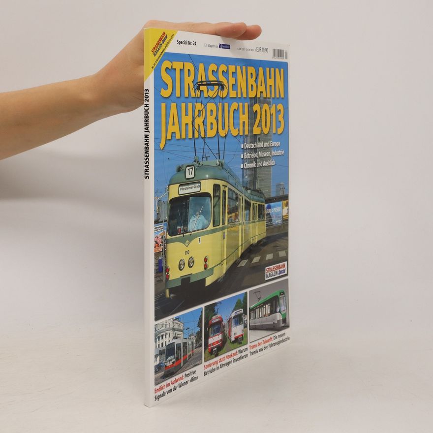 Autorenkollektiv Straßenbahn-Jahrbuch 24/2013