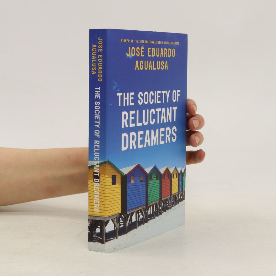 José Eduardo Agualusa The Society of Reluctant Dreamers
