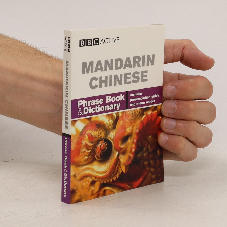 Autorenkollektiv Mandarin Chinese : Phrase Book & Dictionary