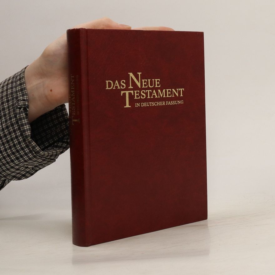Herbert Jantzen Das Neue Testament in deutscher Fassung