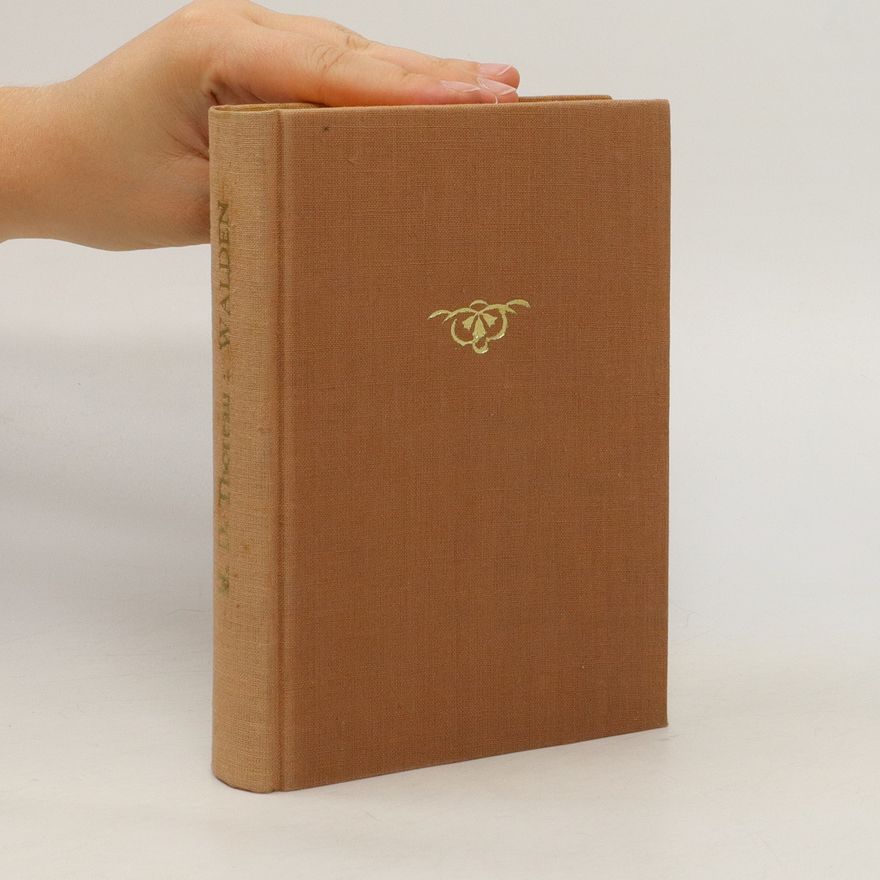Henry David Thoreau Walden čili život v lesích. Otázky a názory. Svazek 2.