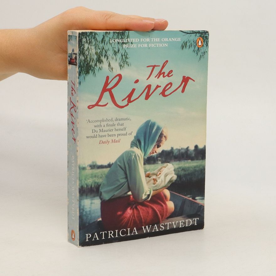Patricia Wastvedt The River