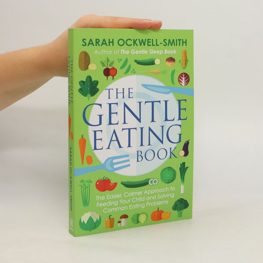 Sarah Ockwell-Smith The Gentle Eating Book