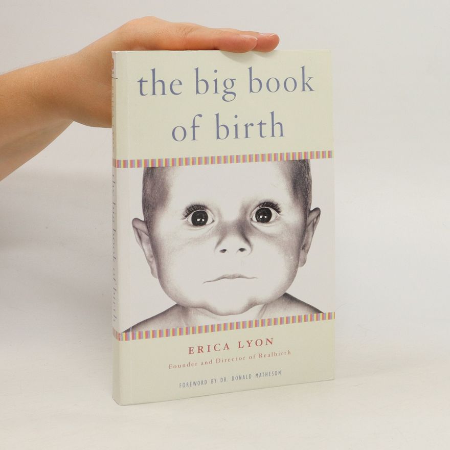 Erica Lyon The Big Book of Birth