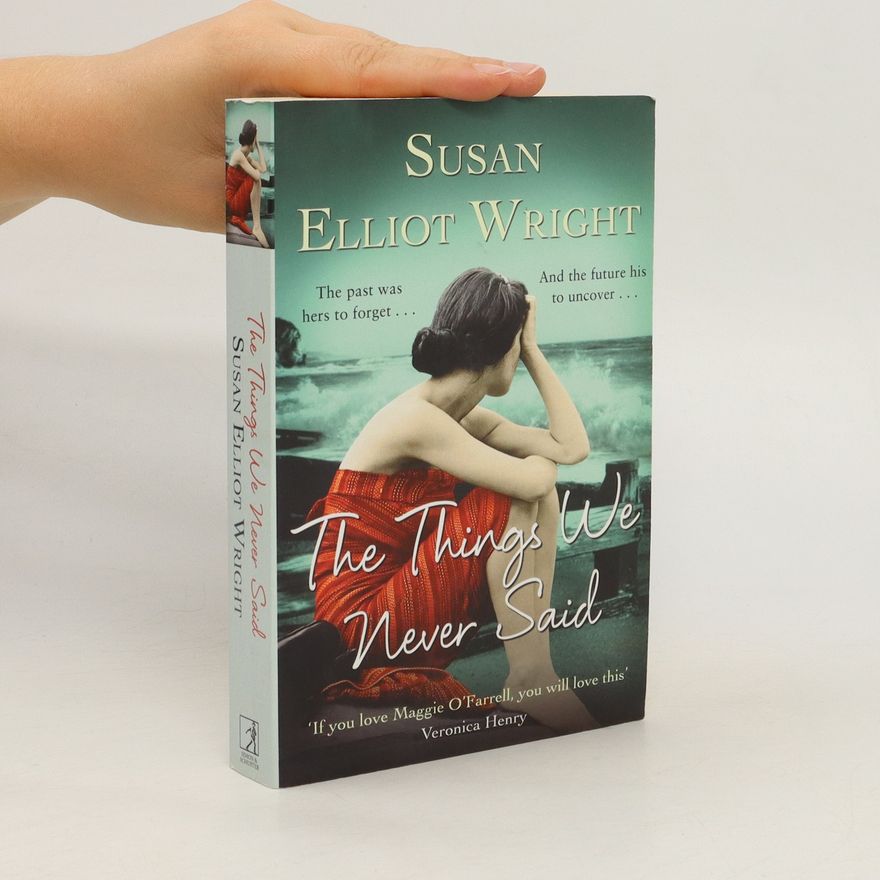 Susan Jane Wright The Things We Never Said