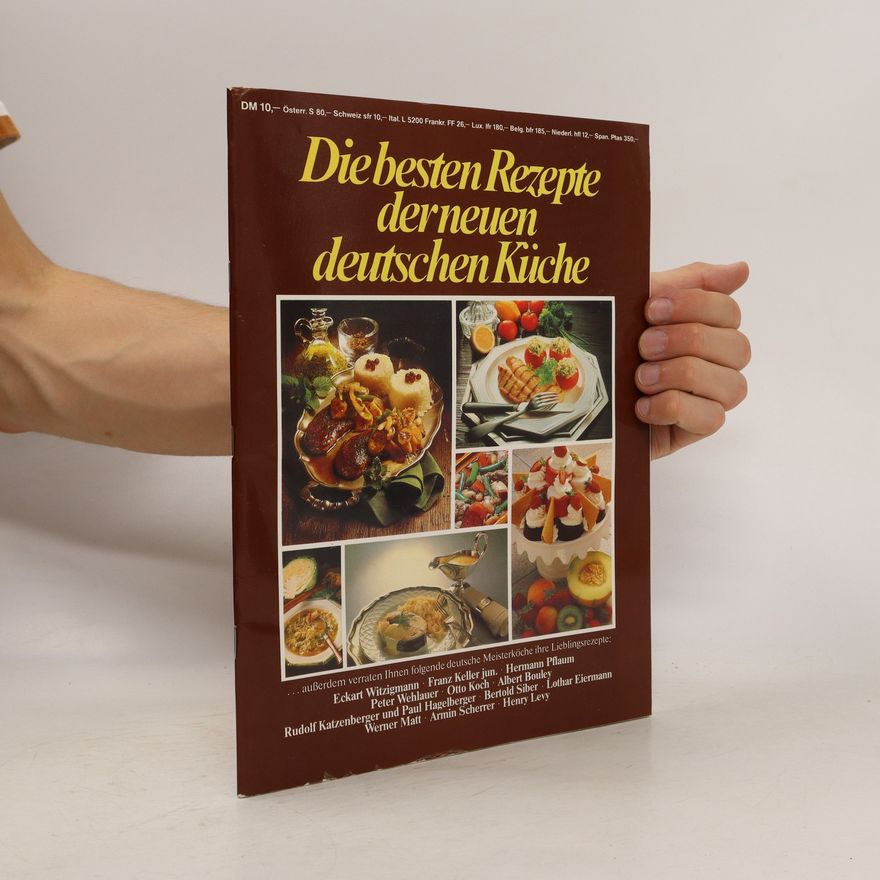 Kolektiv autorů Die besten Rezepte der neuen deutschen Küche