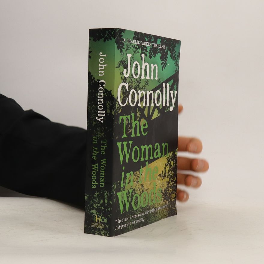 John Connolly The Woman in the Woods