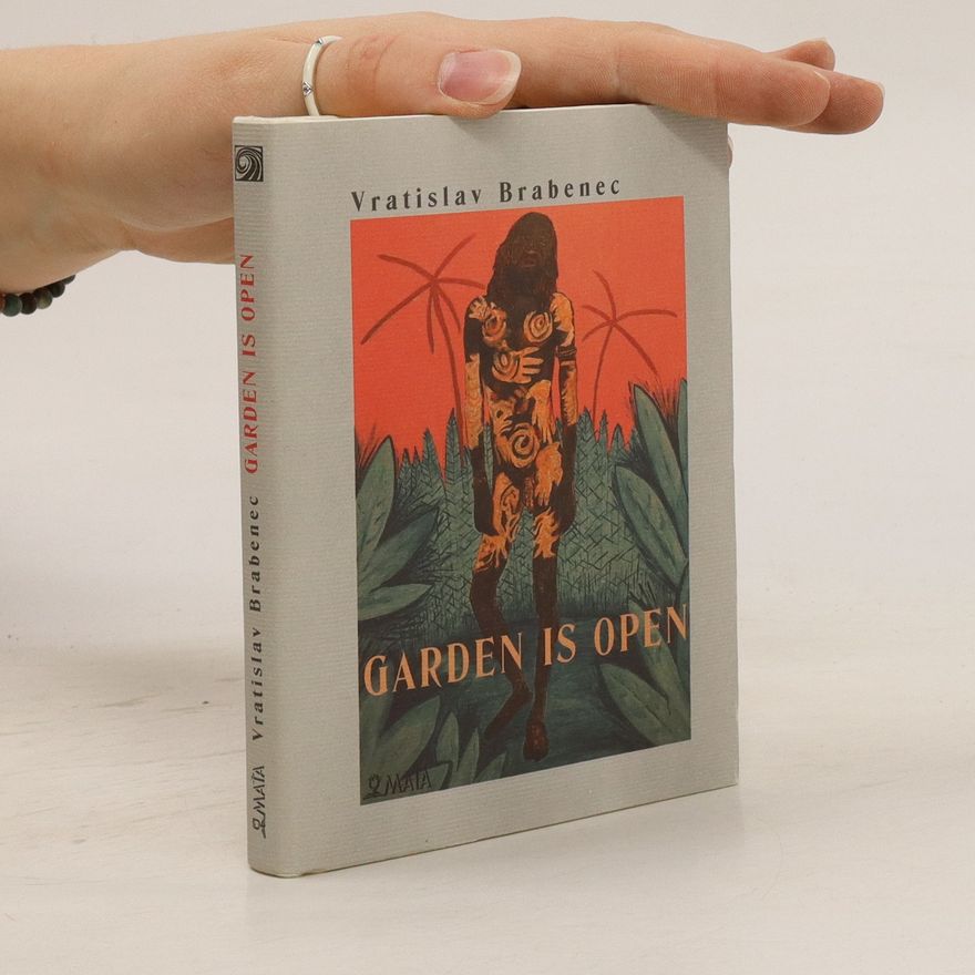 Vratislav Brabenec Garden is open