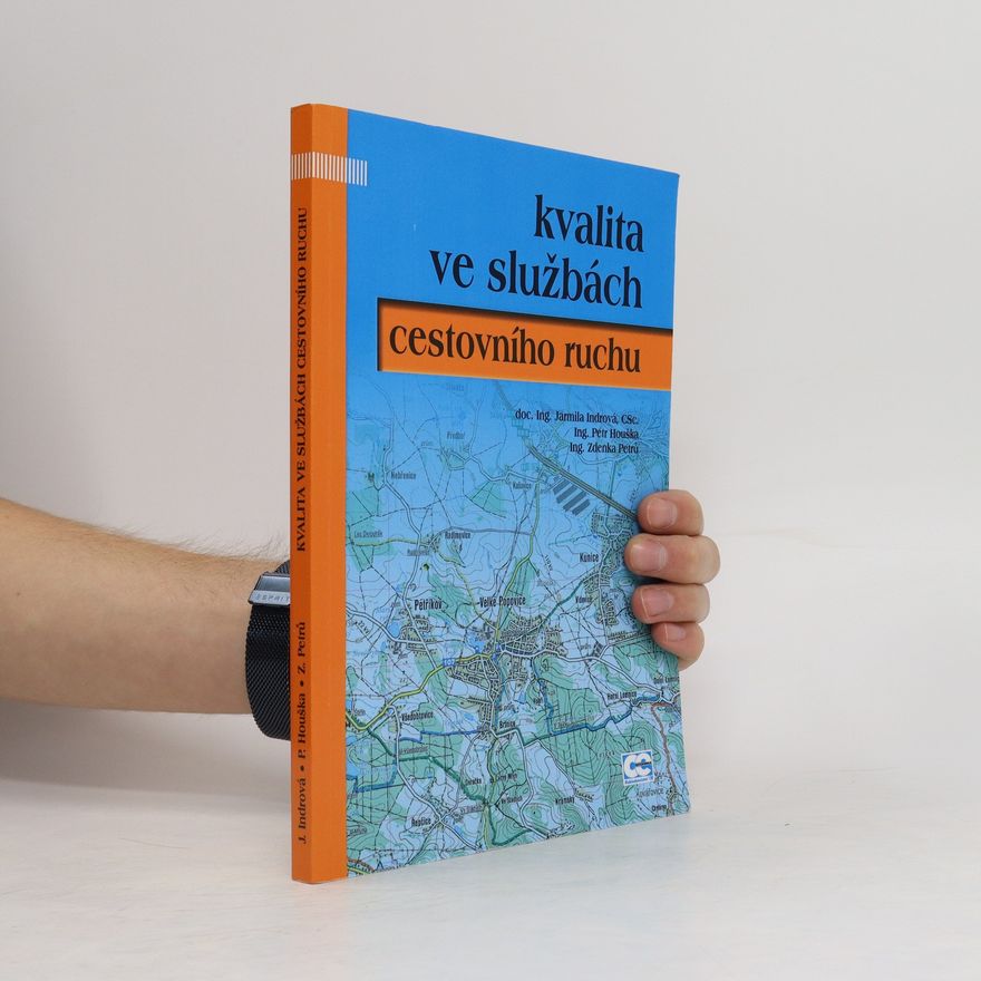 Petr Houška Kvalita ve službách cestovního ruchu
