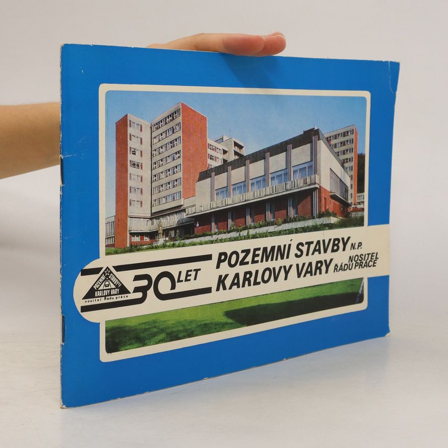 Zdeněk Halámek 30 let Pozemní stavby Karlovy Vary