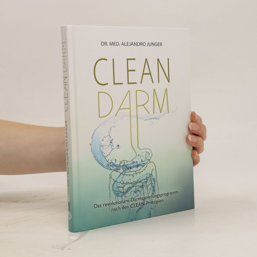 Alejandro Junger Clean Darm