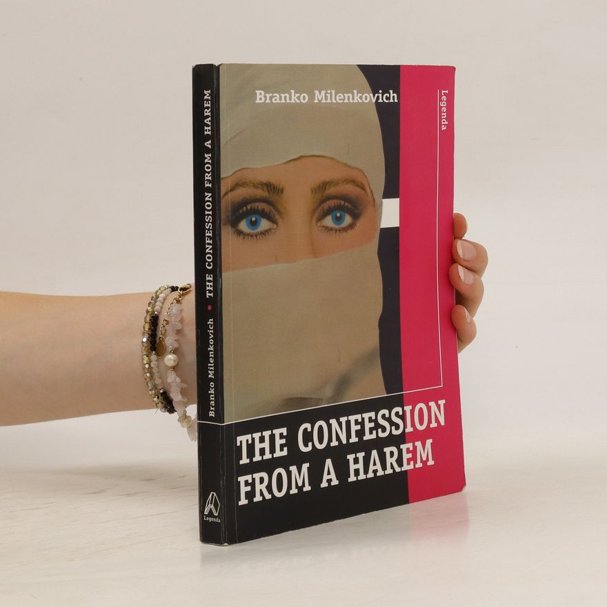 Branko Milenkovich The Confession from a Harem