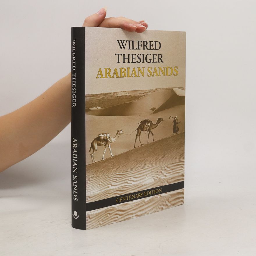 Wilfred Thesiger Arabian Sands