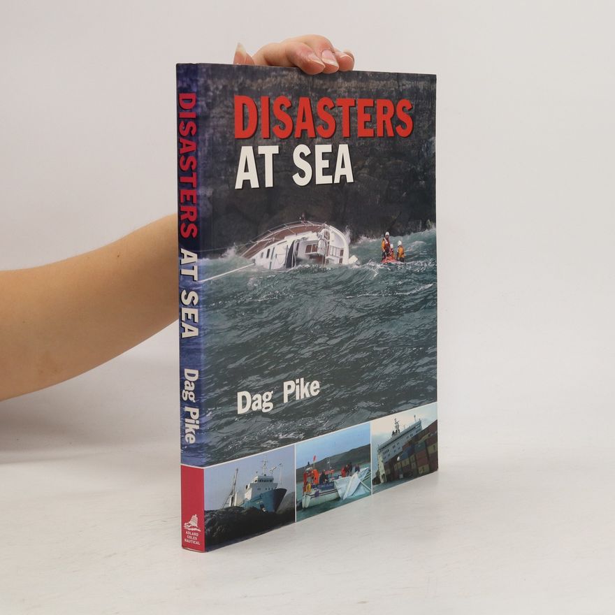 Dag Pike Disasters at Sea