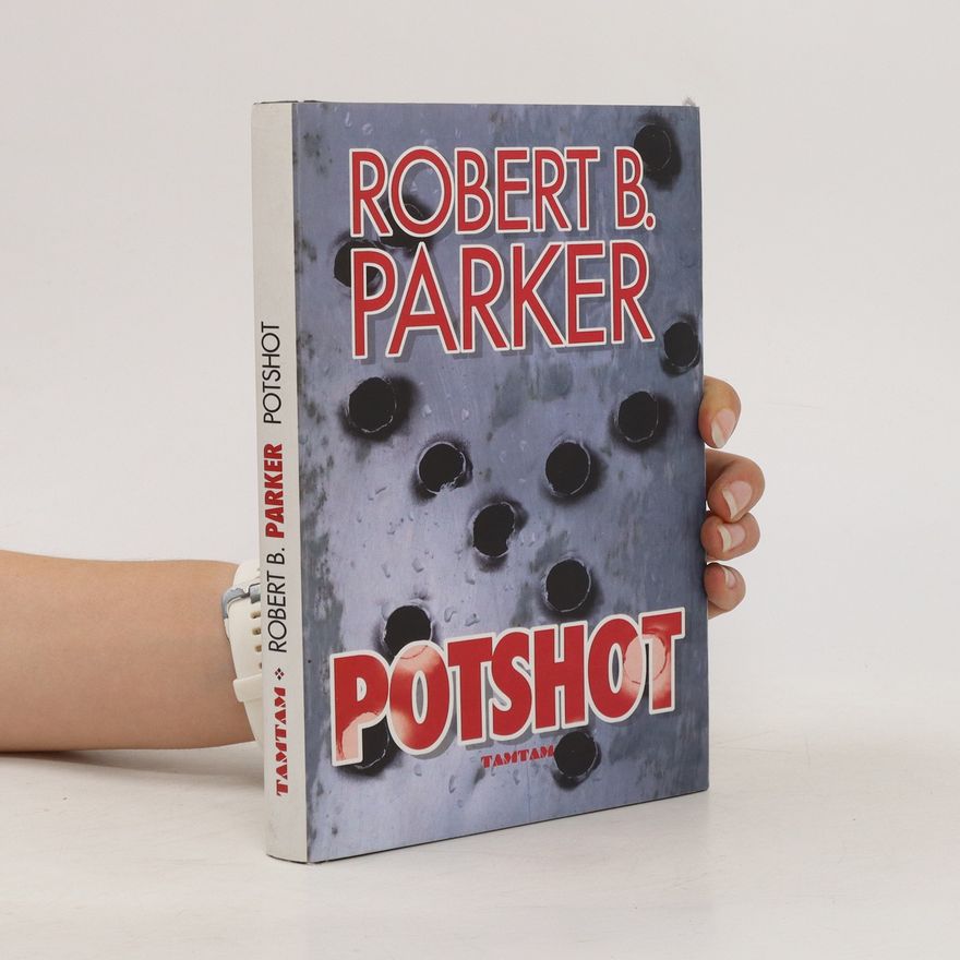 Robert B. Parker Potshot