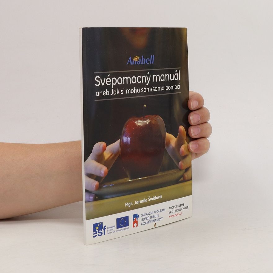 Various authors Svépomocný manuál aneb Jak si mohu sám/sama pomoci