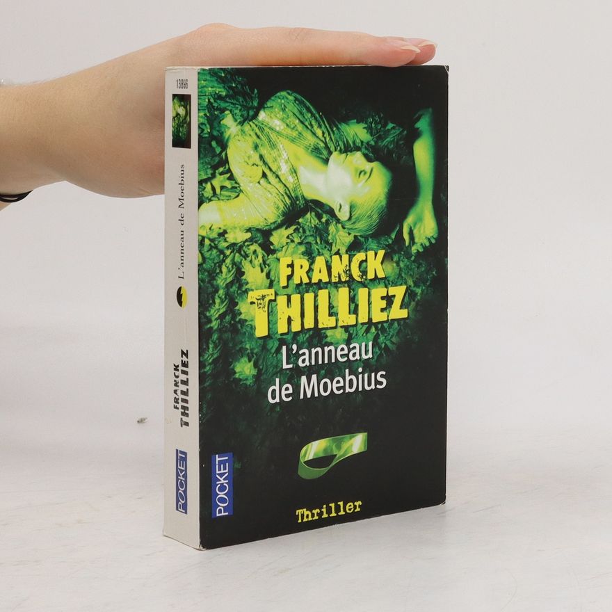 Franck Thilliez L'anneau de Moebius