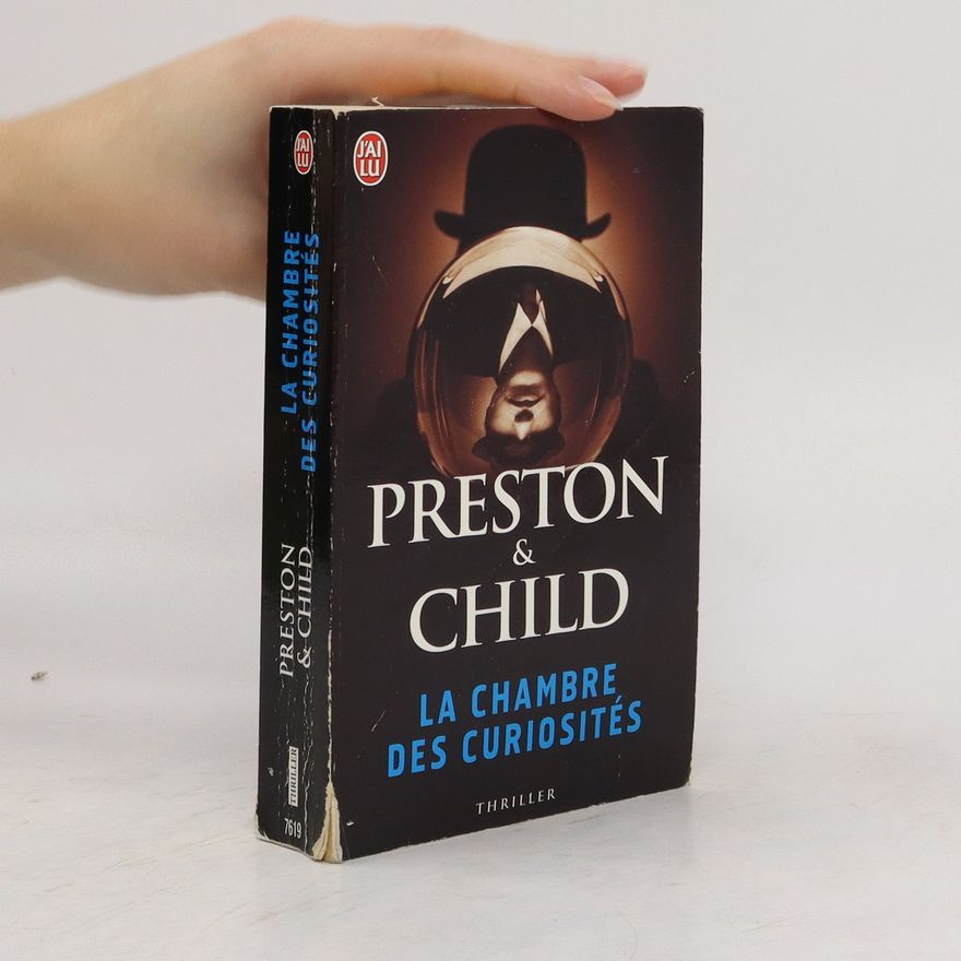 Douglas Preston La chambre des curiosités