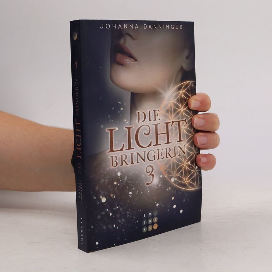 Johanna Danninger Die Lichtbringerin